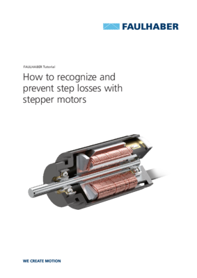 FAULHABER Tutorial: How to recognize and  prevent step losses with stepper motors