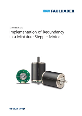 FAULHABER Tutorial: Implementation of Redundancy  in a Miniature Stepper Motor