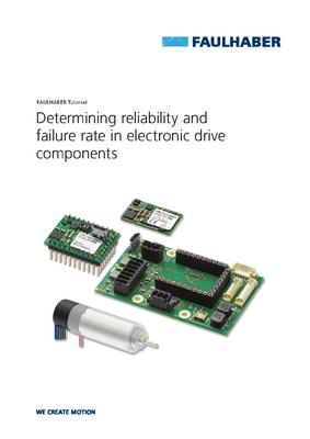 FAULHABER Tutorial: Reliability and failure rate in electronic drive components